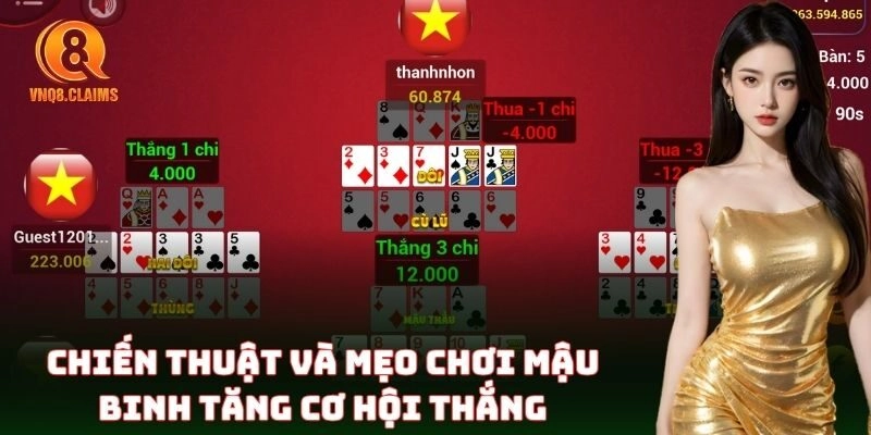 Mậu Binh – Cách Chơi Và Chiến Thuật Chinh Phục Tại VNQ8